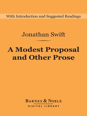 cover image of A Modest Proposal and Other Prose (Barnes & Noble Digital Library)